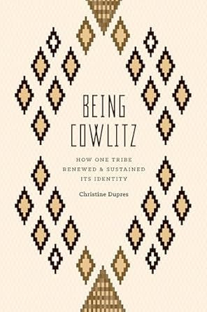 Being Cowlitz
