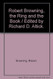 Robert Browning the Ring and the Book / Edited by Richard D