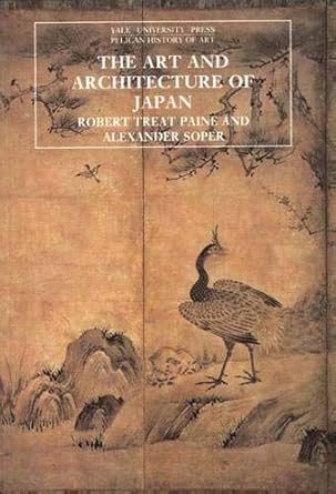 The Art and Architecture of Japan