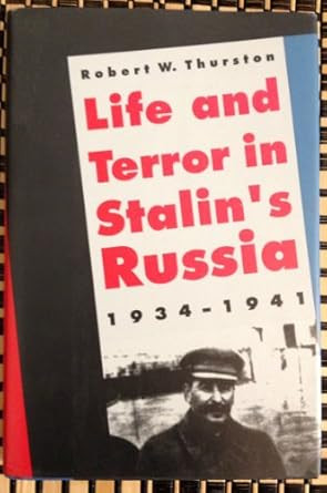 Life and Terror in Stalin's Russia 1934-1941