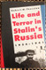 Life and Terror in Stalin's Russia 1934-1941