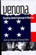 Venona: Decoding Soviet Espionage in America