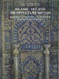 Islamic Art and Architecture 650-1250