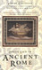 Daily Life in Ancient Rome