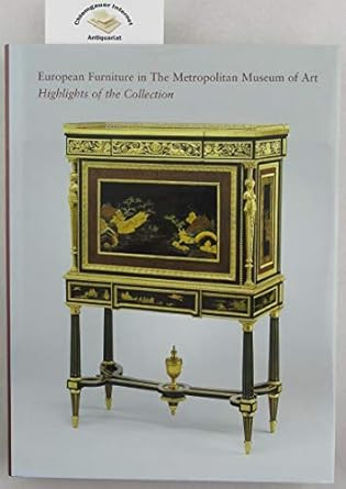 European Furniture in the Metropolitan Museum of Art