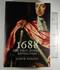 1688: The First Modern Revolution 1688: The First Modern Revolution