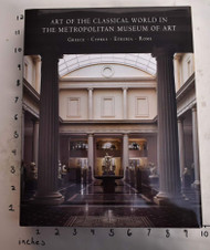 Art of the Classical World in The Metropolitan Museum of Art