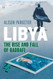 Libya: The Rise and Fall of Qaddafi
