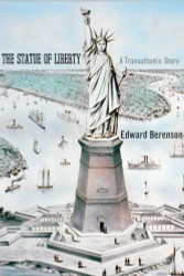 The Statue of Liberty: A Transatlantic Story