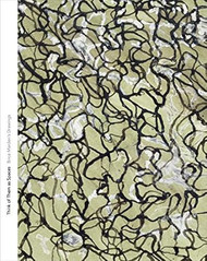 Think of Them as Spaces: Brice Marden's Drawings