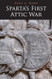Sparta's First Attic War