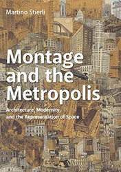 Montage and the Metropolis