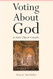 Voting About God in Early Church Councils