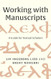 Working with Manuscripts