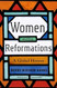 Women and the Reformations