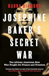 Josephine Baker's Secret War