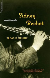 Treat It Gentle: An Autobiography