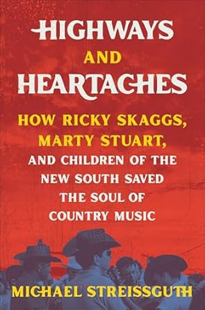 Highways and Heartaches