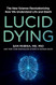 Lucid Dying