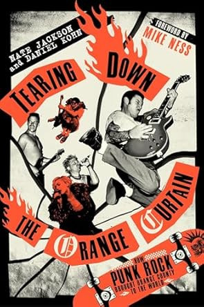 Tearing Down the Orange Curtain