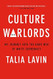 Culture Warlords