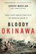 Bloody Okinawa