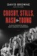 Crosby Stills Nash and Young