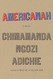 Americanah: A novel