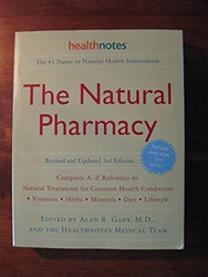 The Natural Pharmacy Revised and Updated 3rd Edition