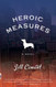 Heroic Measures
