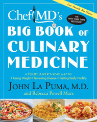 ChefMD's Big Book of Culinary Medicine