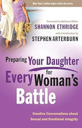 Preparing Your Daughter for Every Woman's Battle