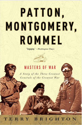 Patton Montgomery Rommel