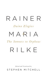 Duino Elegies & The Sonnets to Orpheus: A Dual-Language Edition