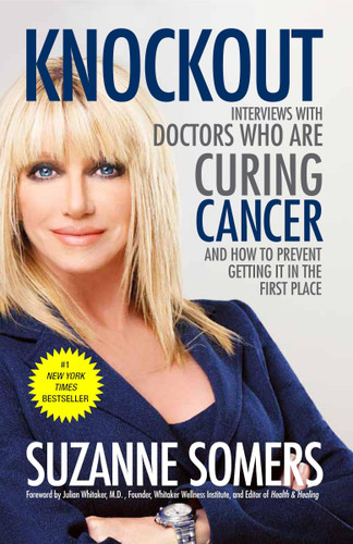 Knockout: Interviews with Doctors Who Are Curing Cancer--And How