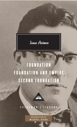 Foundation Foundation and Empire Second Foundation