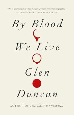 By Blood We Live