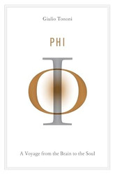 Phi: A Voyage from the Brain to the Soul
