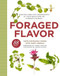 Foraged Flavor