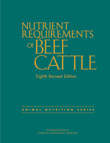 Nutrient Requirements of Beef Cattle: Eighth