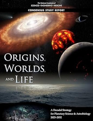 Origins Worlds and Life