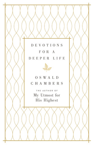 Devotions for a Deeper Life