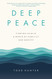 Deep Peace