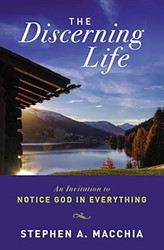 The Discerning Life