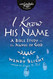 I Know His Name: A Bible Study on the Names of God