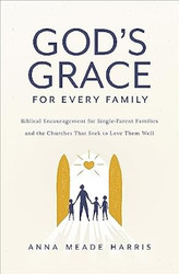 God's Grace for Every Family