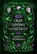 Our Divine Mischief (Blink)