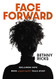 Face Forward