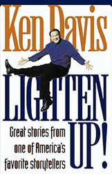 Lighten Up! Great Stories from One of America's Favorite