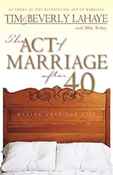 The Act of Marriage After 40